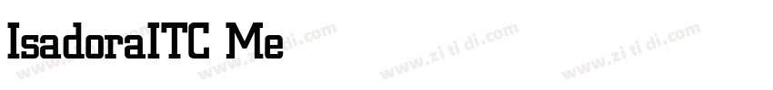 IsadoraITC Medium字体转换